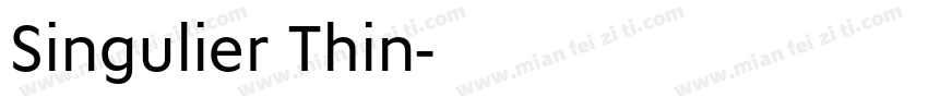 Singulier Thin字体转换